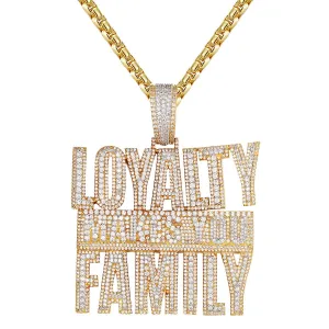 Custom Loyalty Makes You Family Simulated Diamond  Pendant With Chain